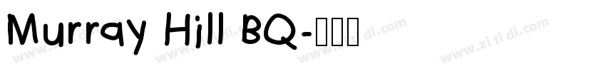 Murray Hill BQ字体转换